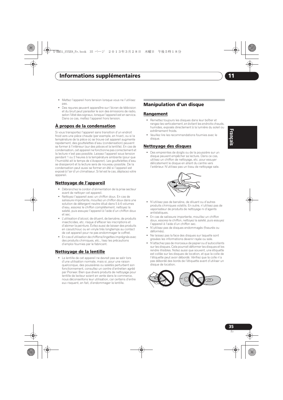 À propos de la condensation, Nettoyage de l’appareil, Nettoyage de la lentille | Manipulation d’un disque, Rangement, Nettoyage des disques, Informations supplémentaires 11 | Pioneer X-HM51-S User Manual | Page 71 / 256