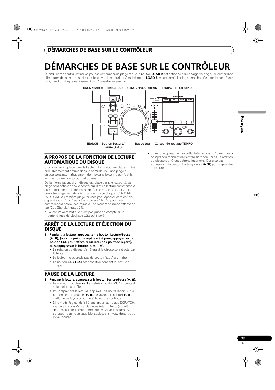 Démarches de base sur le contrôleur, Arrêt de la lecture et éjection du disque, Pause de la lecture | Pioneer MEP-7000 User Manual | Page 101 / 208