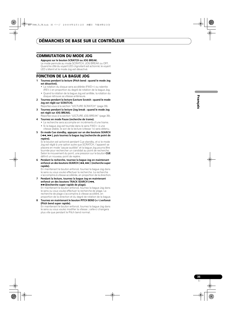 Commutation du mode jog fonction de la bague jog, Démarches de base sur le contrôleur, Commutation du mode jog | Fonction de la bague jog | Pioneer MEP-7000 User Manual | Page 103 / 208