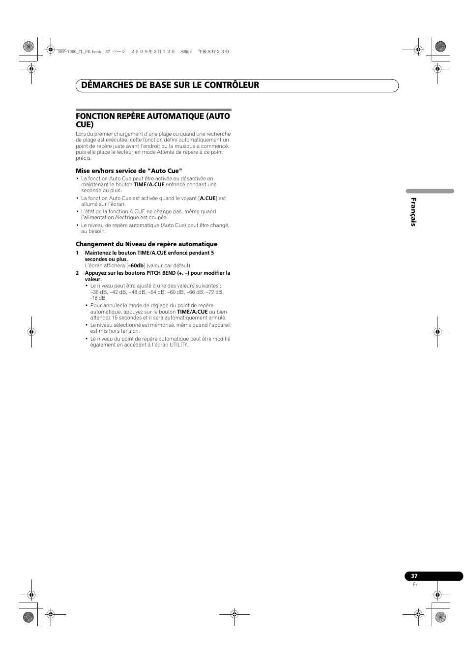 Fonction repère automatique (auto cue), Démarches de base sur le contrôleur | Pioneer MEP-7000 User Manual | Page 105 / 208