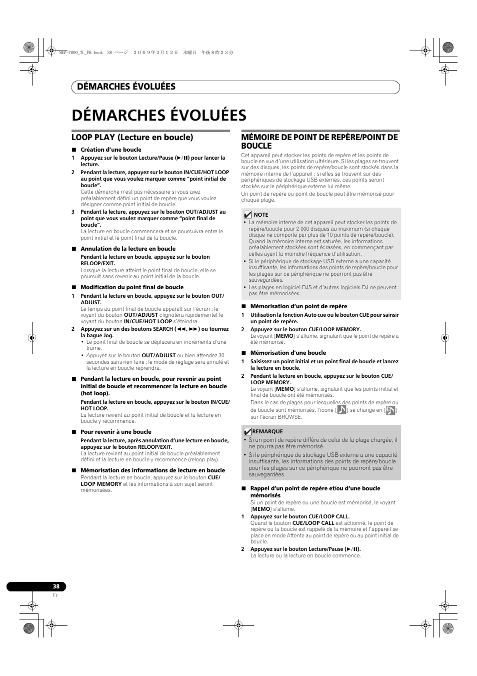 Démarches évoluées, Loop play (lecture en boucle), Création d’une boucle | Annulation de la lecture en boucle, Modification du point final de boucle, Pour revenir à une boucle, Mémorisation des informations de lecture en boucle, Mémoire de point de repère/point de boucle, Mémorisation d’un point de repère, 2 appuyez sur le bouton cue/loop memory | Pioneer MEP-7000 User Manual | Page 106 / 208