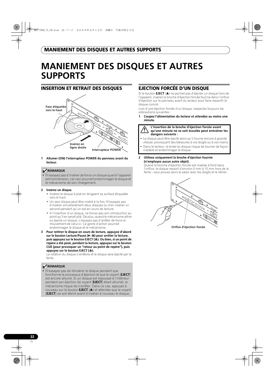Maniement des disques et autres supports, Insertion et retrait des disques, Ejection forcée d’un disque | Pioneer MEP-7000 User Manual | Page 90 / 208