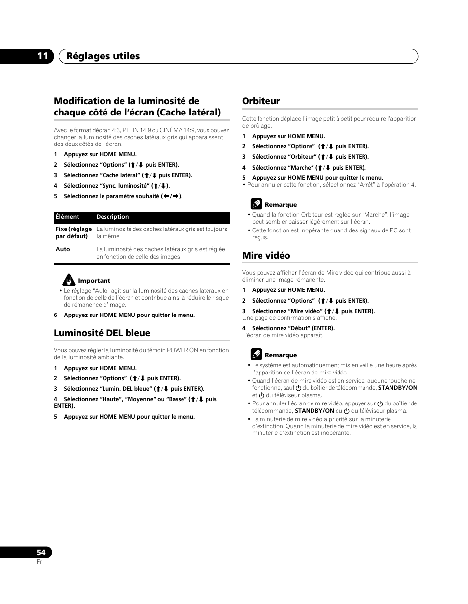 Modification de la luminosité de chaque côté de, L’écran (cache latéral), Luminosité del bleue orbiteur mire vidéo | Réglages utiles 11, Luminosité del bleue, Orbiteur, Mire vidéo | Pioneer PDP-SX5080D User Manual | Page 132 / 236