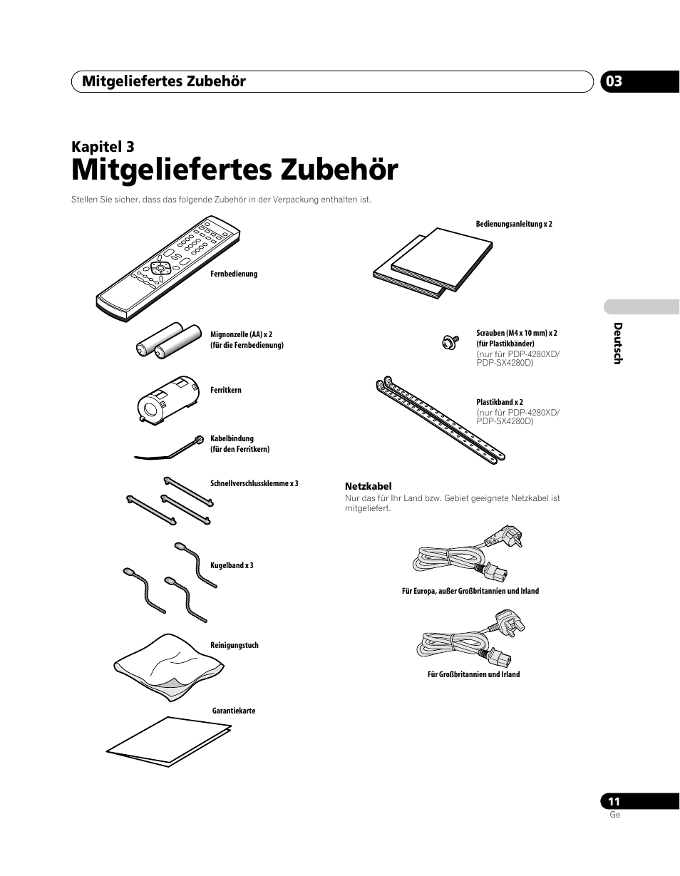 03 mitgeliefertes zubehör, Mitgeliefertes zubehör, Mitgeliefertes zubehör 03 | Kapitel 3 | Pioneer PDP-SX5080D User Manual | Page 167 / 236