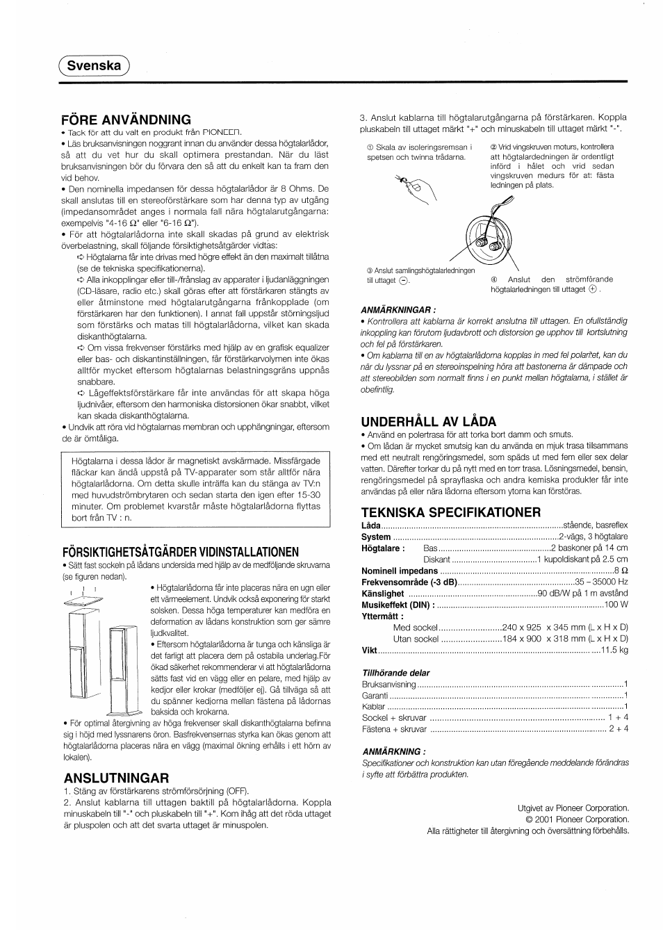 Svenskaj, Fore anvandning, Försiktighetsatgärdervidinstallationen | Anslutningar, Underhàll av làda, Tekniska specifikationer, Svenskaj fore anvandning | Pioneer S-H310V User Manual | Page 5 / 8