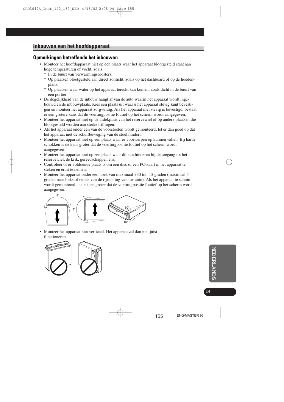 Inbouwen van het hoofdapparaat, Opmerkingen betreffende het inbouwen | Pioneer AVIC-70D-2 User Manual | Page 155 / 172