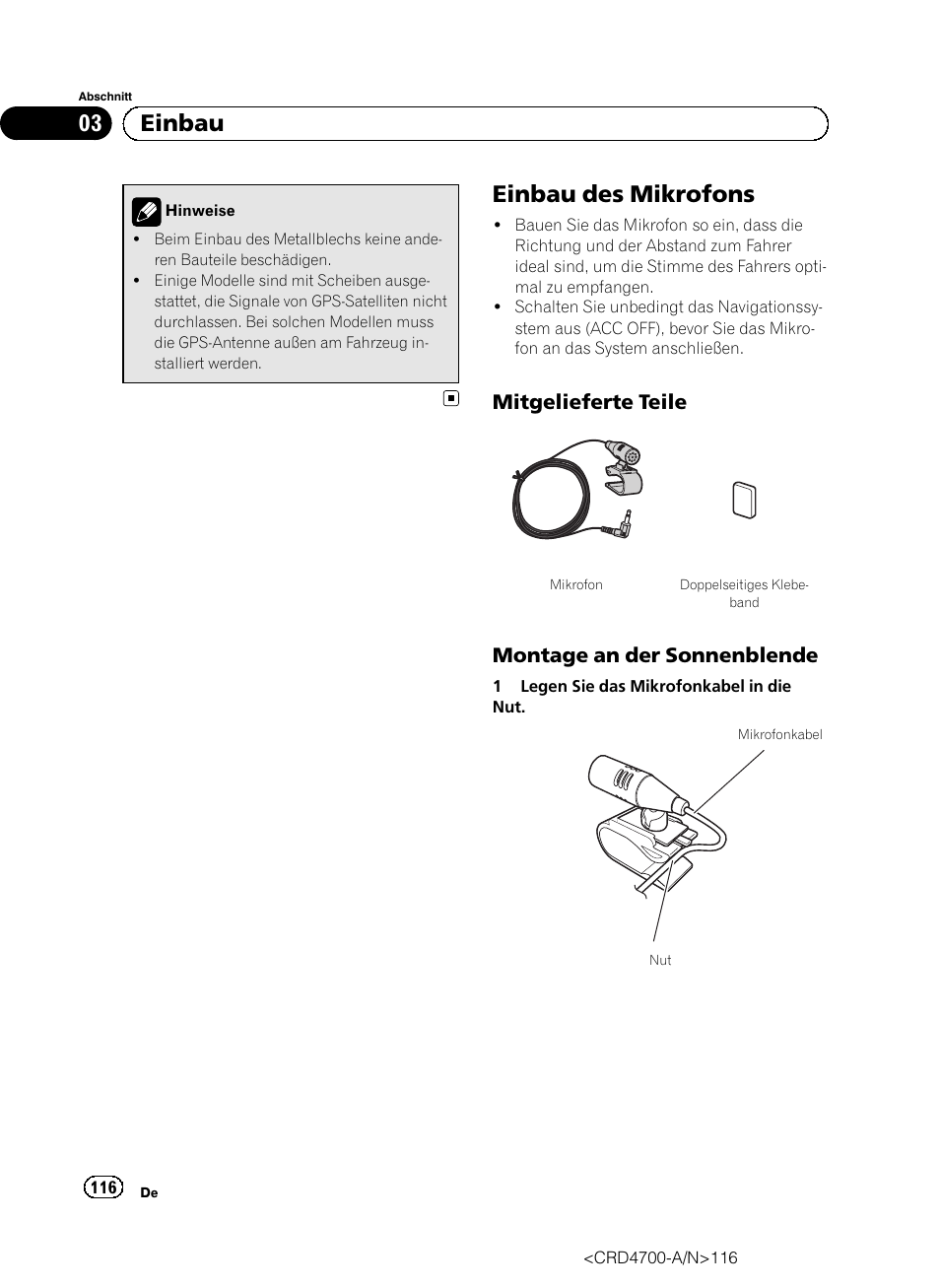 Einbau des mikrofons, Mitgelieferte teile 116, Montage an der sonnenblende 116 | 03 einbau, Mitgelieferte teile, Montage an der sonnenblende | Pioneer AVIC-F850BT User Manual | Page 116 / 148