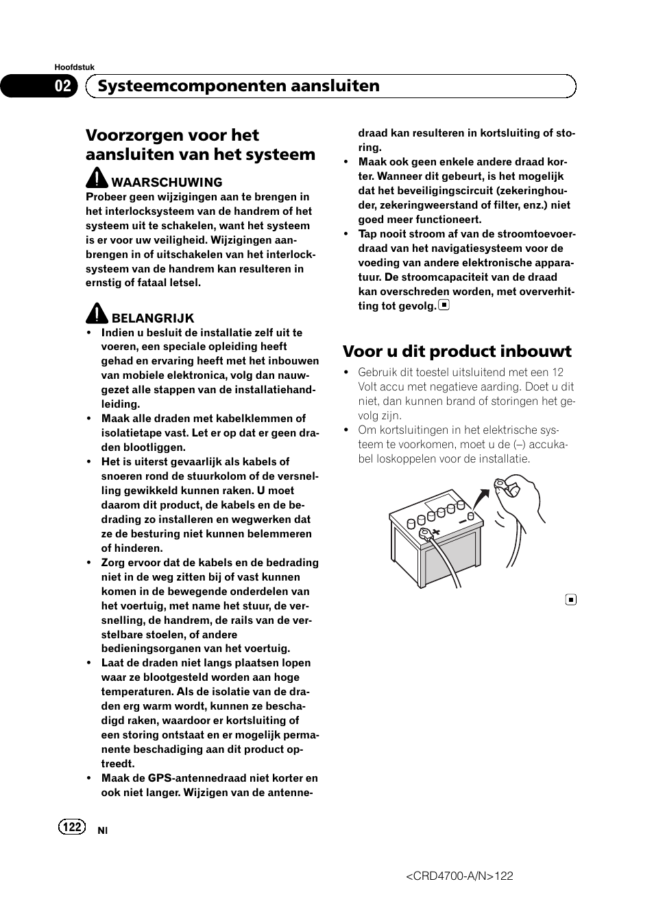 Systeem, Voor u dit product inbouwt, Voorzorgen voor het aansluiten van het systeem | 02 systeemcomponenten aansluiten | Pioneer AVIC-F850BT User Manual | Page 122 / 148