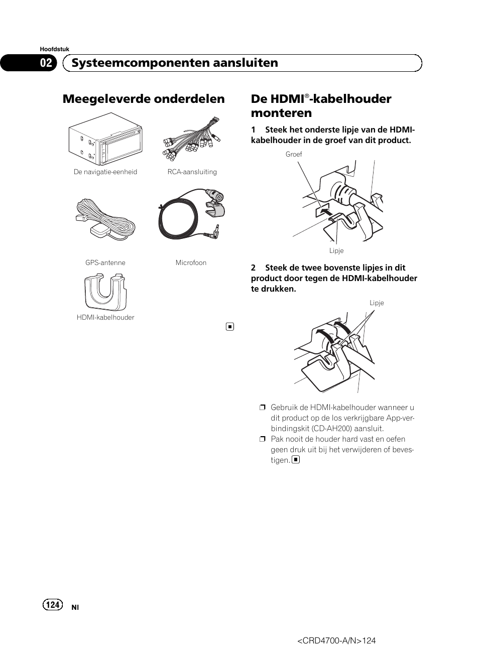 Meegeleverde onderdelen, De hdmi, Kabelhouder monteren | 02 systeemcomponenten aansluiten | Pioneer AVIC-F850BT User Manual | Page 124 / 148