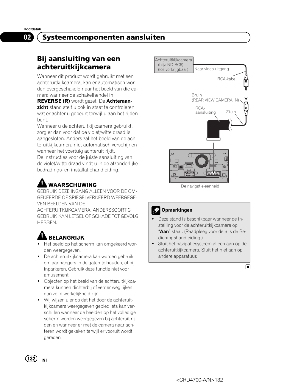 Bij aansluiting van een, Achteruitkijkcamera, Bij aansluiting van een achteruitkijkcamera | 02 systeemcomponenten aansluiten | Pioneer AVIC-F850BT User Manual | Page 132 / 148