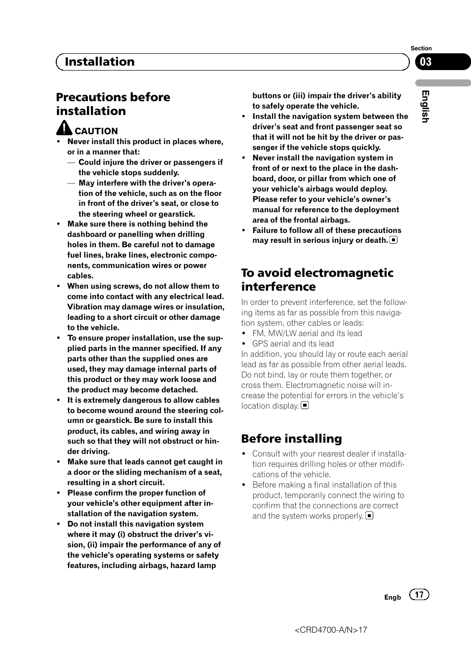 Installation precautions before installation, To avoid electromagnetic interference, Before installing | Precautions before installation, 03 installation | Pioneer AVIC-F850BT User Manual | Page 17 / 148