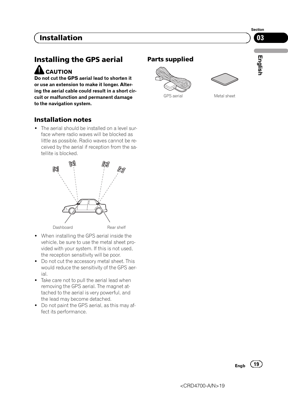 Installing the gps aerial, Installation notes 19, Parts supplied 19 | 03 installation, Parts supplied | Pioneer AVIC-F850BT User Manual | Page 19 / 148