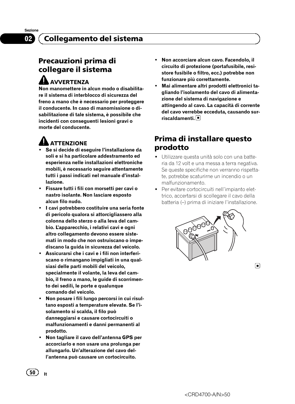 Prima di installare questo prodotto, Precauzioni prima di collegare il sistema, 02 collegamento del sistema | Pioneer AVIC-F850BT User Manual | Page 50 / 148