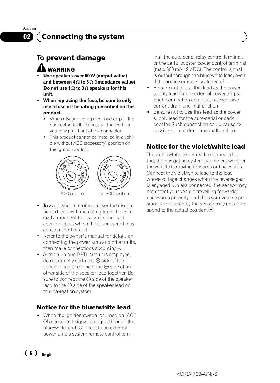 To prevent damage, Notice for the blue/white lead 6, Notice for the violet/white lead 6 | 02 connecting the system, Notice for the blue/white lead, Notice for the violet/white lead | Pioneer AVIC-F850BT User Manual | Page 6 / 148