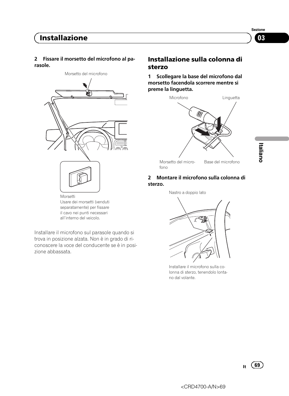 Installazione sulla colonna di, Sterzo, 03 installazione | Installazione sulla colonna di sterzo | Pioneer AVIC-F850BT User Manual | Page 69 / 148