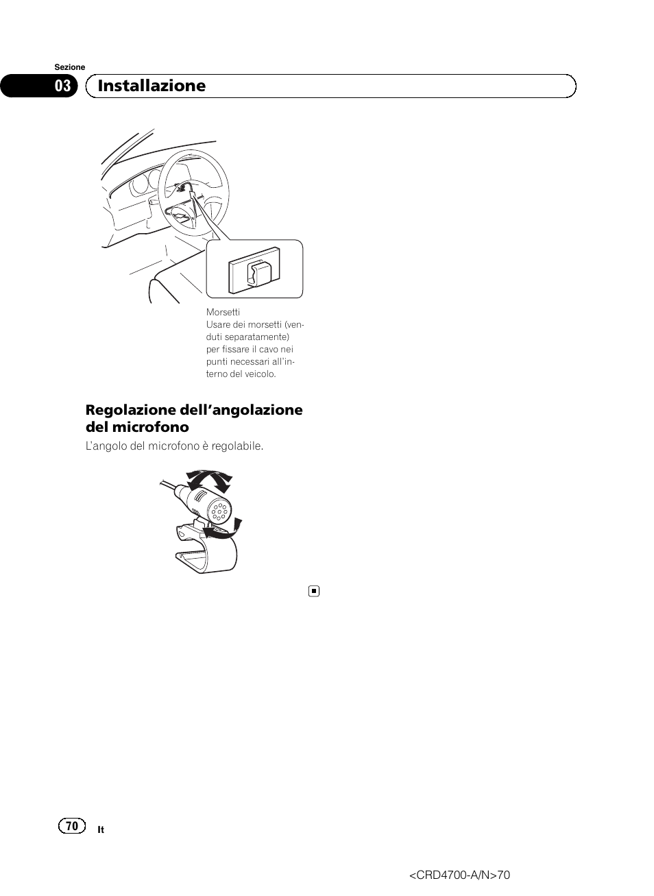 Regolazione dell’angolazione del, Microfono, 03 installazione | Pioneer AVIC-F850BT User Manual | Page 70 / 148