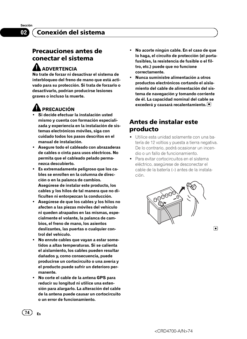 Sistema, Antes de instalar este producto, Precauciones antes de conectar el sistema | 02 conexión del sistema | Pioneer AVIC-F850BT User Manual | Page 74 / 148