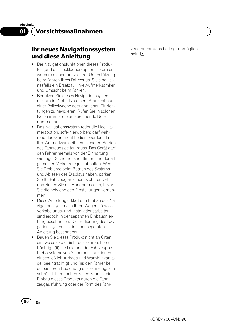 Vorsichtsmaßnahmen, Ihr neues navigationssystem und diese, Anleitung | Ihr neues navigationssystem und diese anleitung, 01 vorsichtsmaßnahmen | Pioneer AVIC-F850BT User Manual | Page 96 / 148