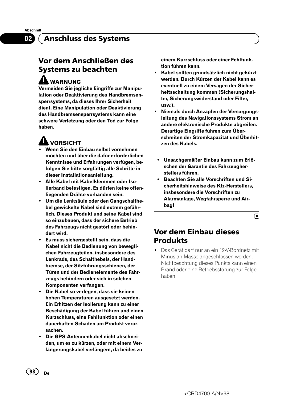 Beachten, Vor dem einbau dieses produkts, Vor dem anschließen des systems zu beachten | 02 anschluss des systems | Pioneer AVIC-F850BT User Manual | Page 98 / 148