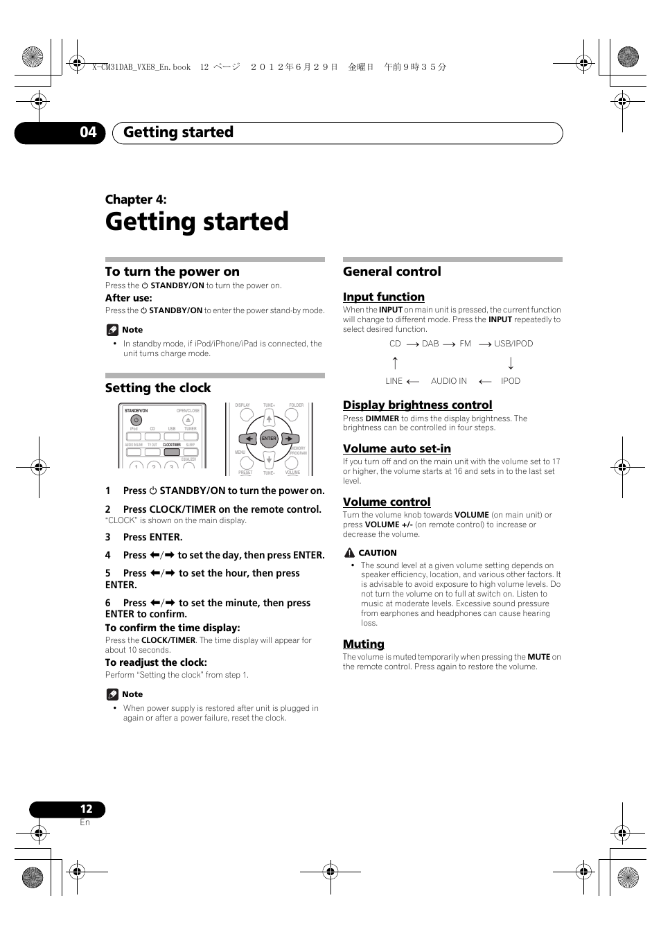 Getting started, To turn the power on, Setting the clock | General control, Input function, Display brightness control, Volume auto set-in, Volume control, Muting, 04 getting started | Pioneer X-CM31DAB-K User Manual | Page 12 / 36