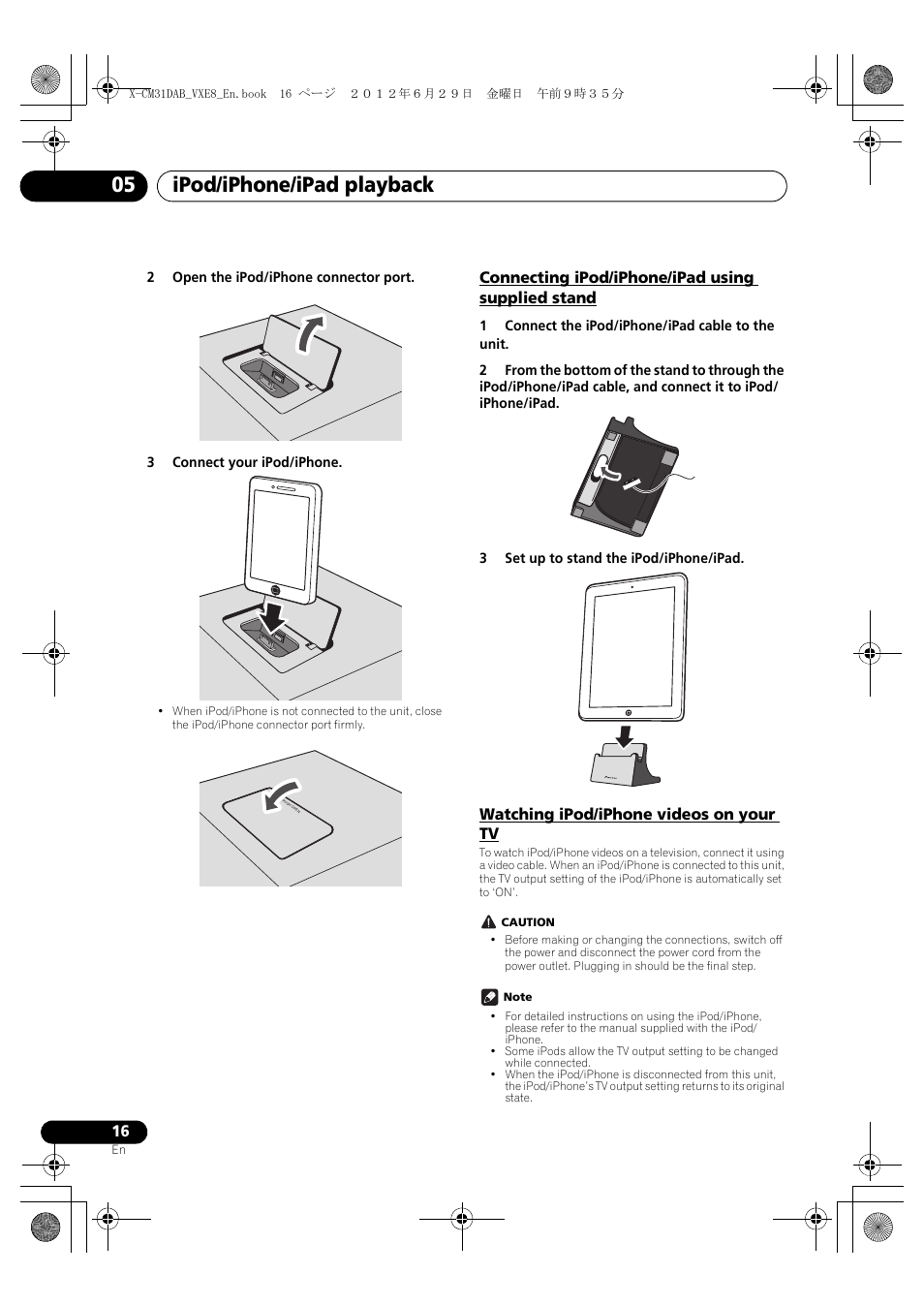 Connecting ipod/iphone/ipad using supplied stand, Watching ipod/iphone videos on your tv, Ipod/iphone/ipad playback 05 | Pioneer X-CM31DAB-K User Manual | Page 16 / 36
