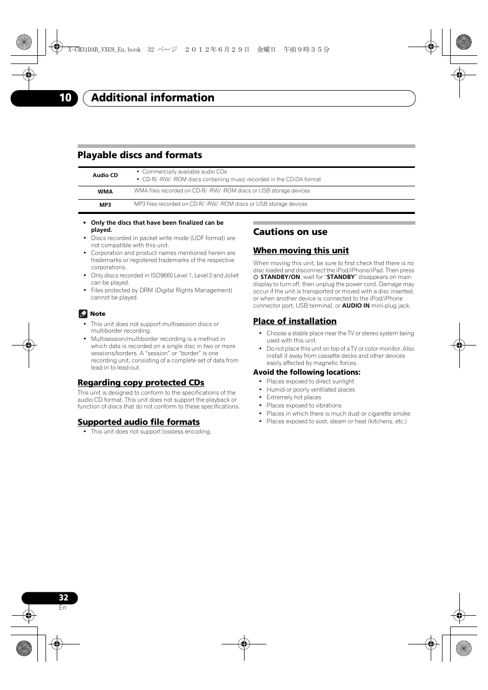 Playable discs and formats, Regarding copy protected cds, Supported audio file formats | Cautions on use, When moving this unit, Place of installation, Additional information 10 | Pioneer X-CM31DAB-K User Manual | Page 32 / 36