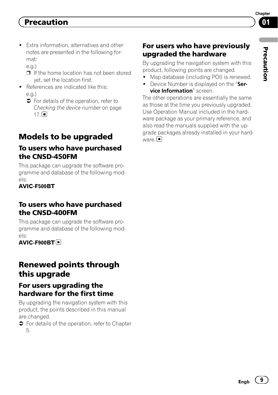 Models to be upgraded, To users who have purchased the, Cnsd-450fm | Cnsd-400fm, Renewed points through this upgrade, For users upgrading the hardware for, The first time, For users who have previously, Upgraded the hardware, Precaution | Pioneer CNSD-450FM User Manual | Page 9 / 32