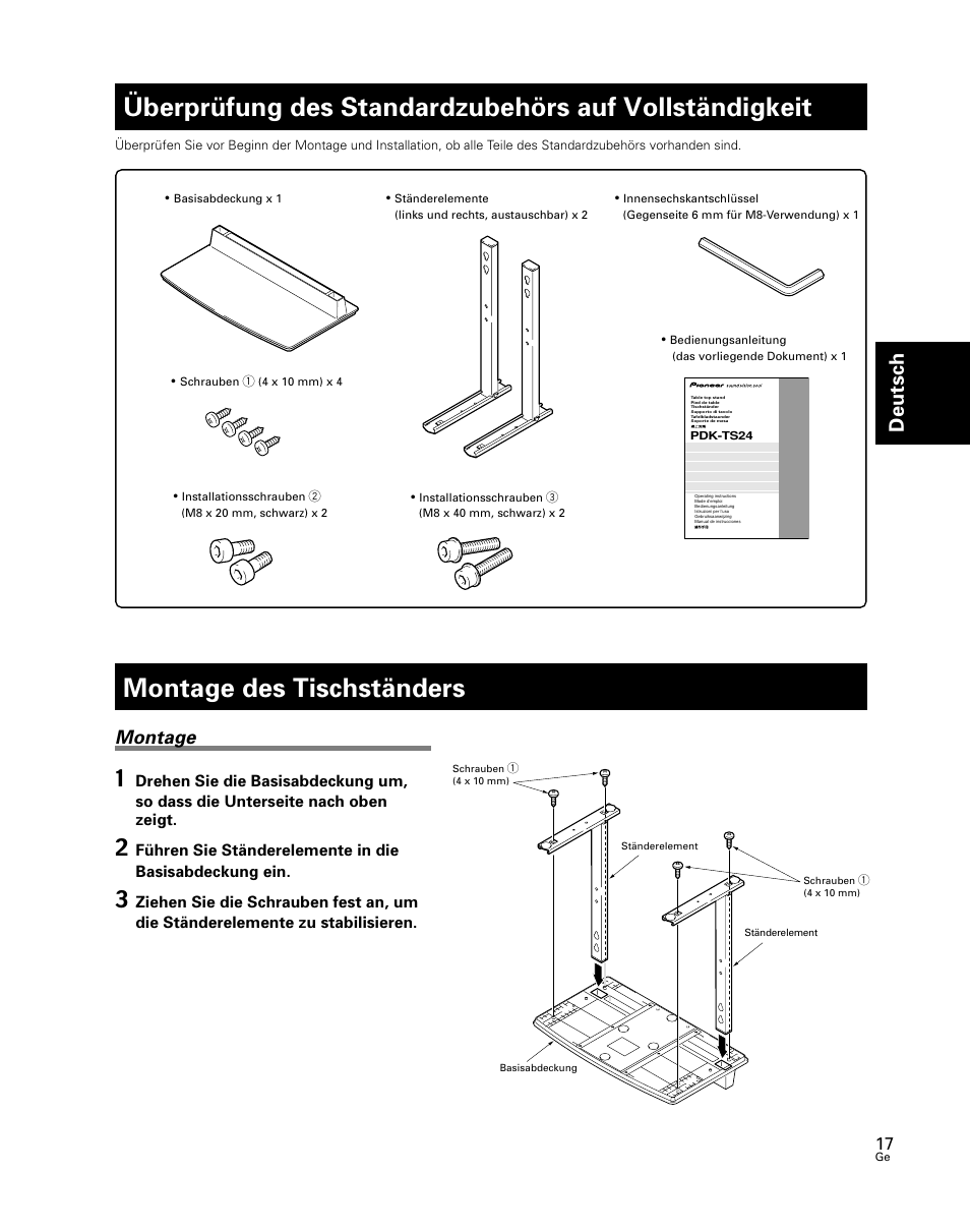 Überprüfung des standardzubehörs auf, Vollständigkeit, Montage des tischständers | Deutsch, Montage | Pioneer PDK-TS24 User Manual | Page 17 / 51