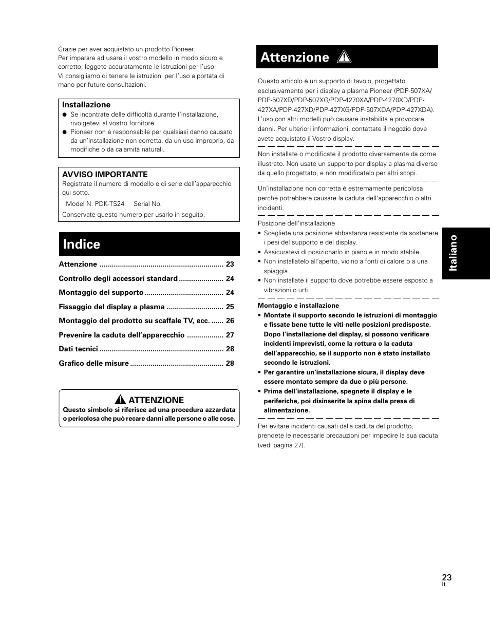 Istruzioni per l’uso, Indice, Attenzione | Italiano | Pioneer PDK-TS24 User Manual | Page 23 / 51