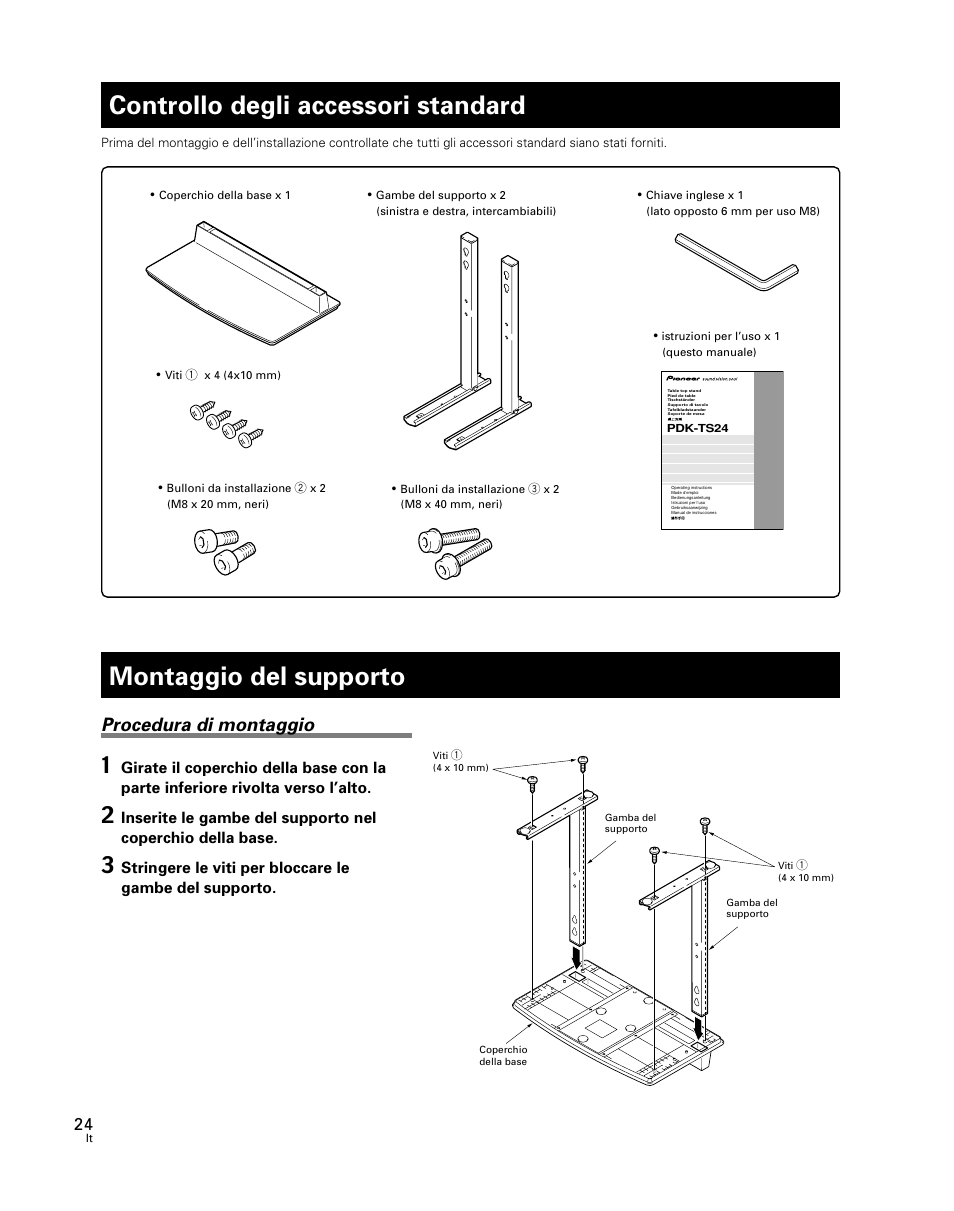 Controllo degli accessori standard, Montaggio del supporto, Procedura di montaggio | Pioneer PDK-TS24 User Manual | Page 24 / 51