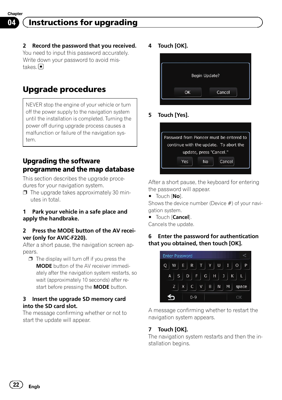 Upgrade procedures, Upgrading the software programme, And the map database | 04 instructions for upgrading | Pioneer CNSD-230FM User Manual | Page 22 / 28