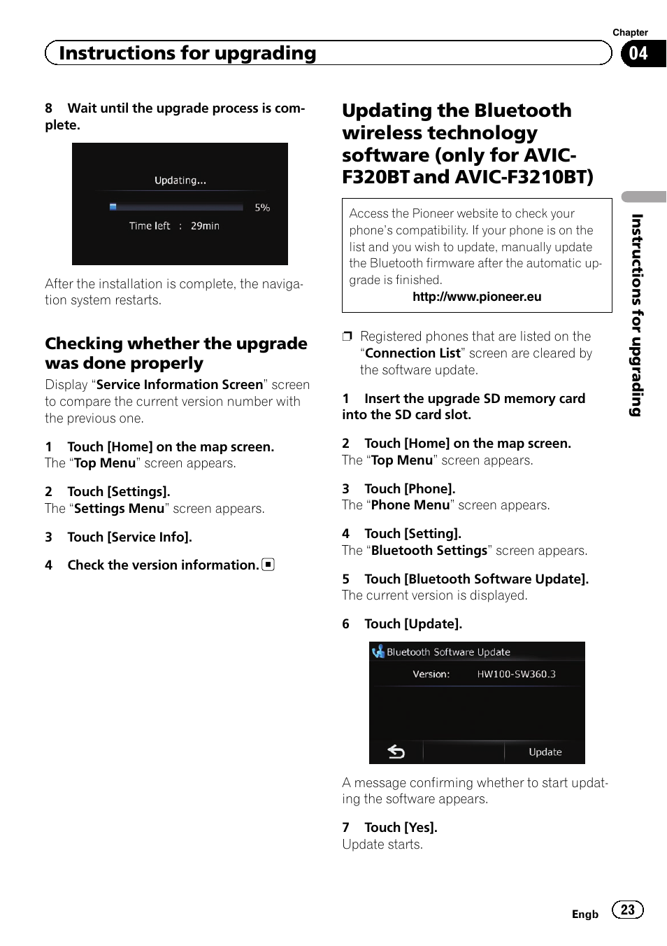 Checking whether the upgrade was, Done properly, Updating the bluetooth wireless technology | Software (only for avic-f320bt and avic- f3210bt), Instructions for upgrading, Checking whether the upgrade was done properly | Pioneer CNSD-230FM User Manual | Page 23 / 28