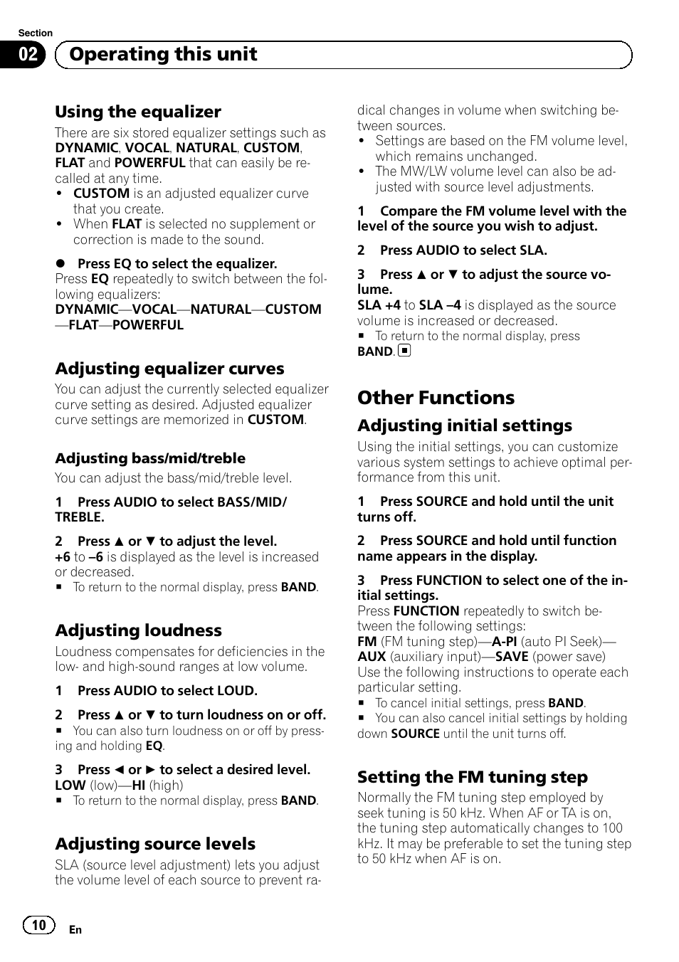 Using the equalizer 10, Adjusting equalizer curves 10, Adjusting loudness 10 | Adjusting source levels 10, Other functions, Adjusting initial settings 10, Setting the fm tuning step 10, Operating this unit, Using the equalizer, Adjusting equalizer curves | Pioneer DEH-110E User Manual | Page 10 / 107