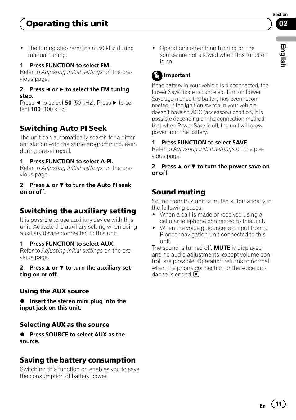 Switching auto pi seek 11, Switching the auxiliary setting 11, Saving the battery consumption 11 | Sound muting 11, Operating this unit, Switching auto pi seek, Switching the auxiliary setting, Saving the battery consumption, Sound muting | Pioneer DEH-110E User Manual | Page 11 / 107