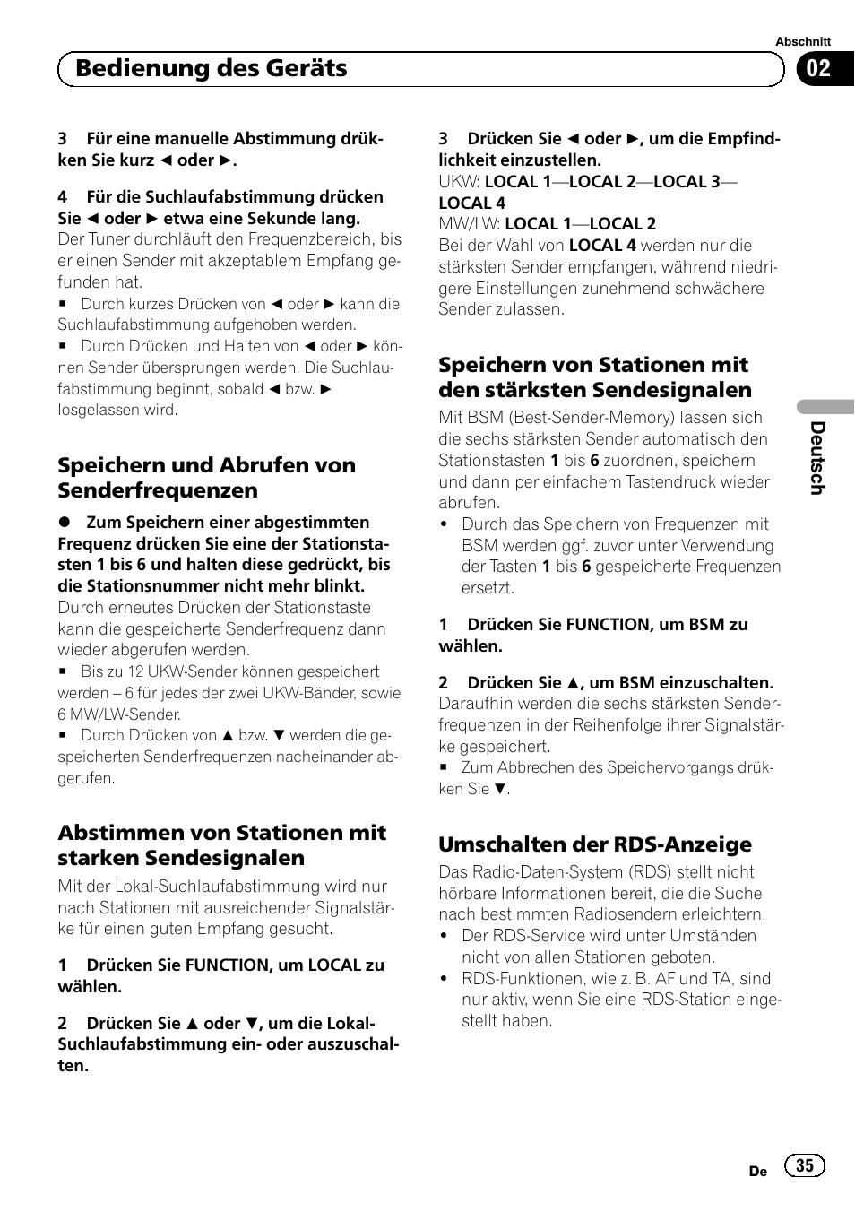 Speichern und abrufen von, Senderfrequenzen, Abstimmen von stationen mit starken | Sendesignalen, Speichern von stationen mit den, Stärksten sendesignalen, Umschalten der rds-anzeige 35, Bedienung des geräts, Speichern und abrufen von senderfrequenzen, Abstimmen von stationen mit starken sendesignalen | Pioneer DEH-110E User Manual | Page 35 / 107
