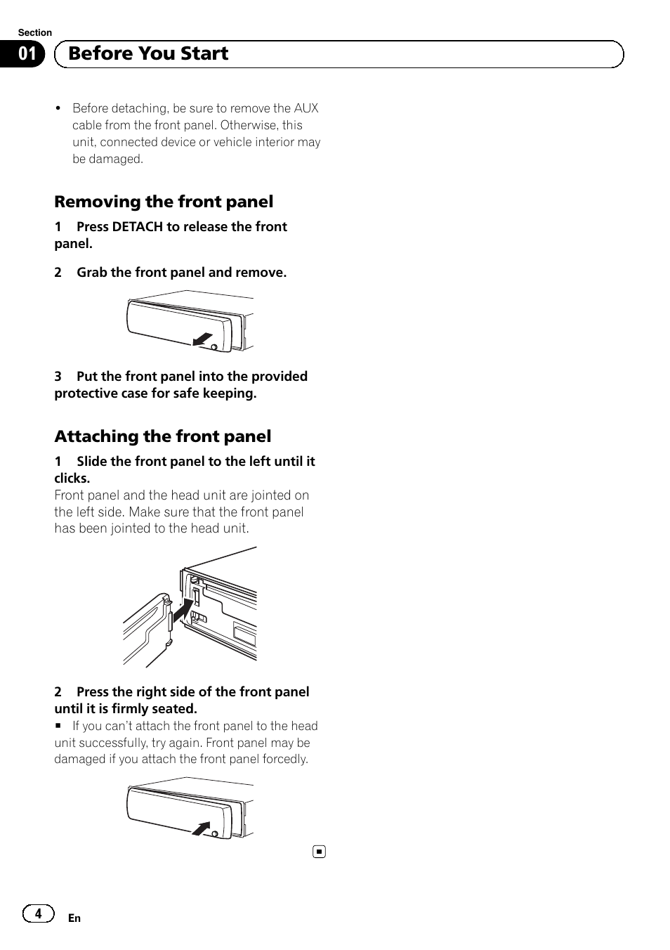 Removing the front panel 4, Attaching the front panel 4, Before you start | Removing the front panel, Attaching the front panel | Pioneer DEH-110E User Manual | Page 4 / 107