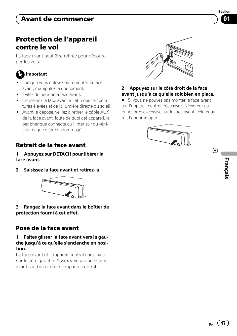 Protection de l, Appareil contre le vol 47, Retrait de la face avant 47 | Pose de la face avant 47, Protection de l ’appareil contre le vol, Avant de commencer | Pioneer DEH-110E User Manual | Page 47 / 107