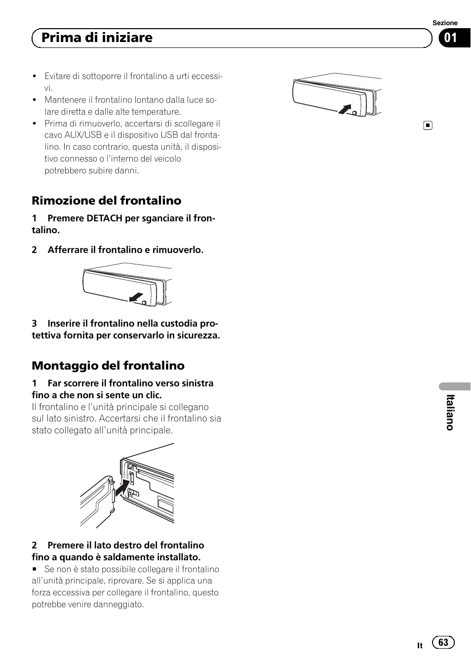 Rimozione del frontalino 63, Montaggio del frontalino 63, Prima di iniziare | Rimozione del frontalino, Montaggio del frontalino | Pioneer DEH-110E User Manual | Page 63 / 107