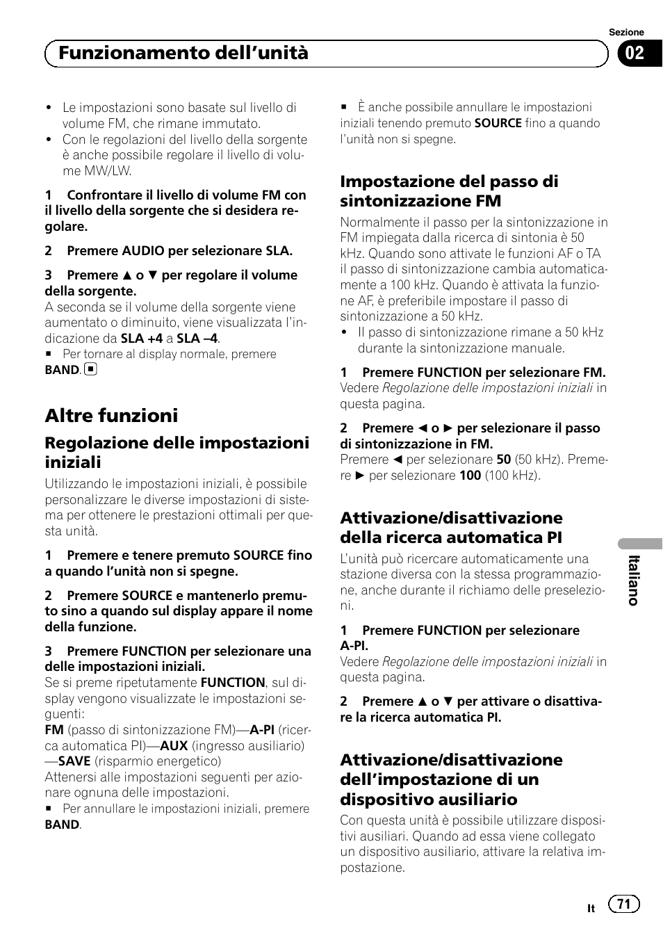 Altre funzioni, Regolazione delle impostazioni, Iniziali | Impostazione del passo di, Sintonizzazione fm, Attivazione/disattivazione della ricerca, Automatica pi, Attivazione/disattivazione, Dell, Impostazione di un dispositivo | Pioneer DEH-110E User Manual | Page 71 / 107