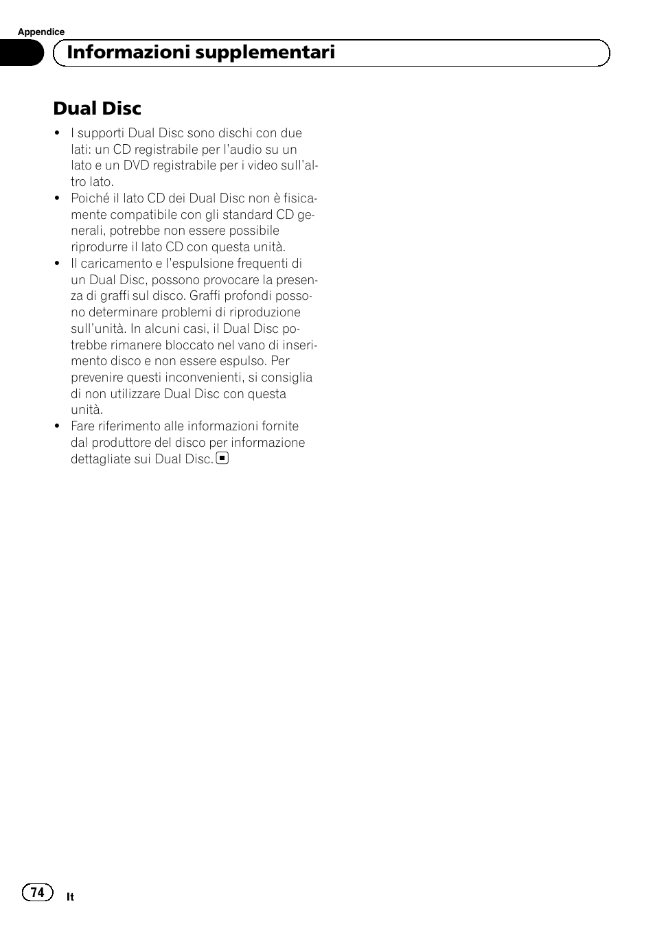 Dual disc, Informazioni supplementari | Pioneer DEH-110E User Manual | Page 74 / 107