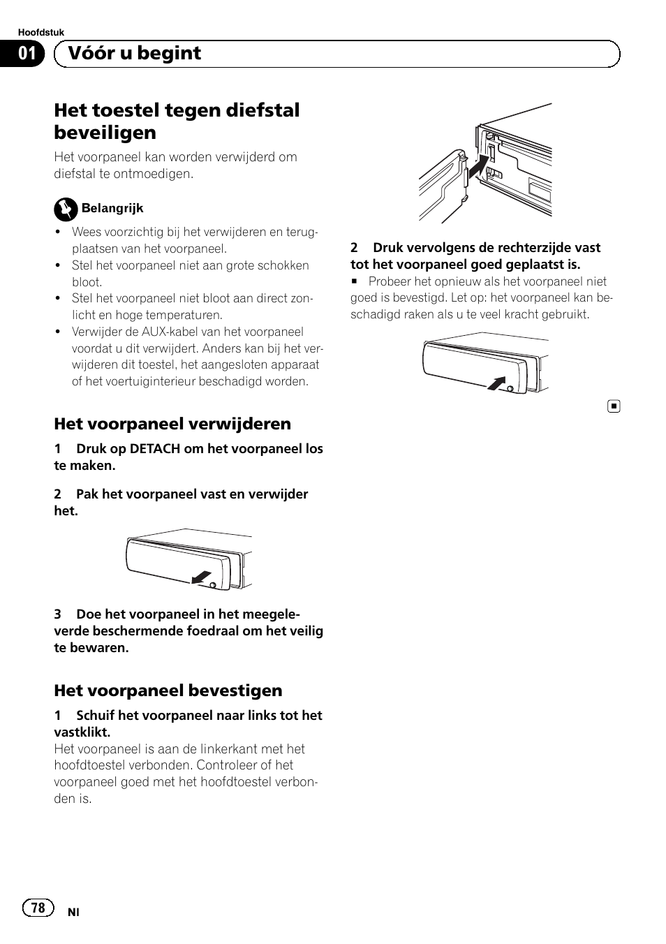 Het toestel tegen diefstal beveiligen, Het voorpaneel verwijderen 78, Het voorpaneel bevestigen 78 | Vóór u begint, Het voorpaneel verwijderen, Het voorpaneel bevestigen | Pioneer DEH-110E User Manual | Page 78 / 107