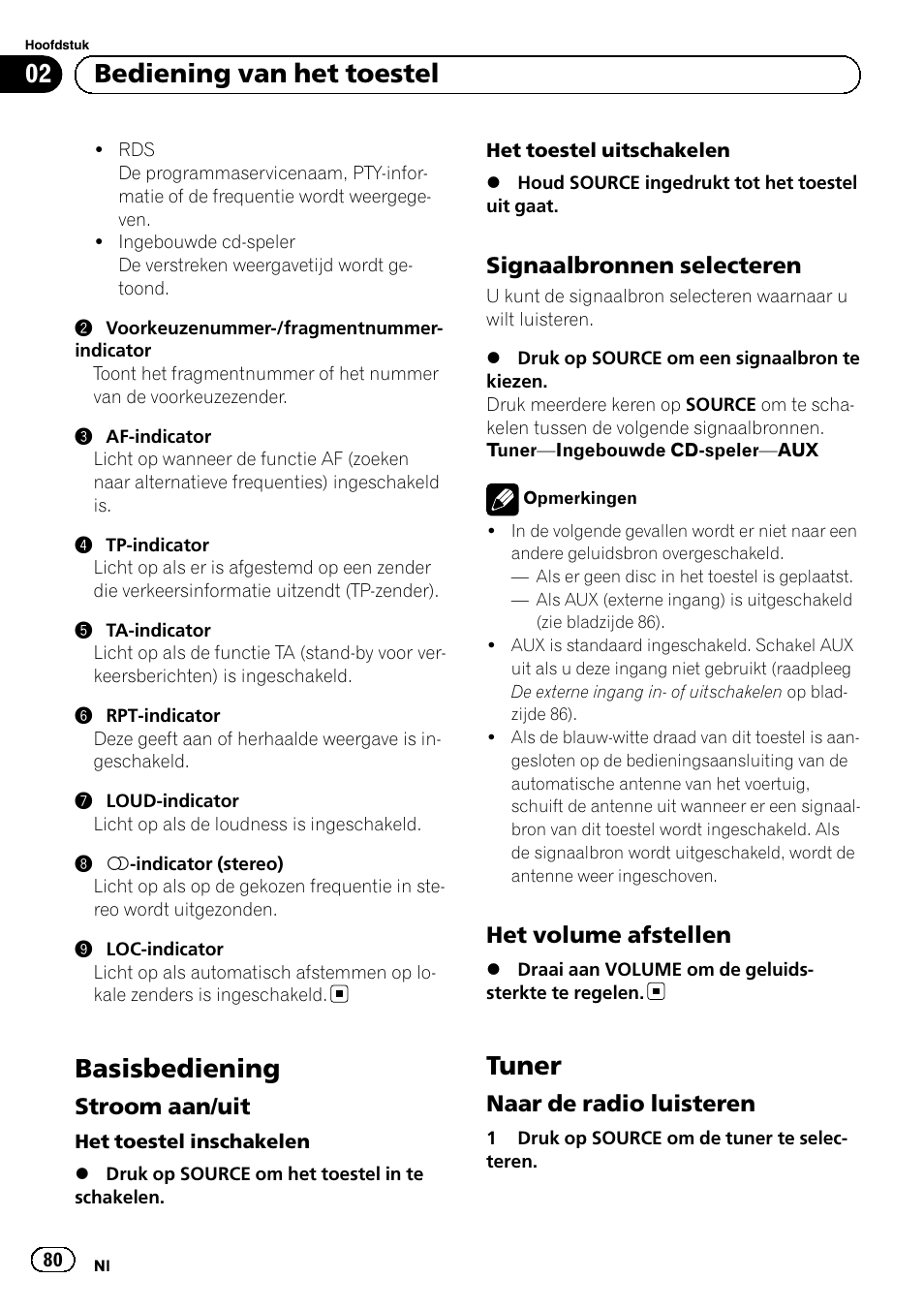 Basisbediening, Stroom aan/uit 80, Signaalbronnen selecteren 80 | Het volume afstellen 80, Tuner, Naar de radio luisteren 80, Bediening van het toestel | Pioneer DEH-110E User Manual | Page 80 / 107