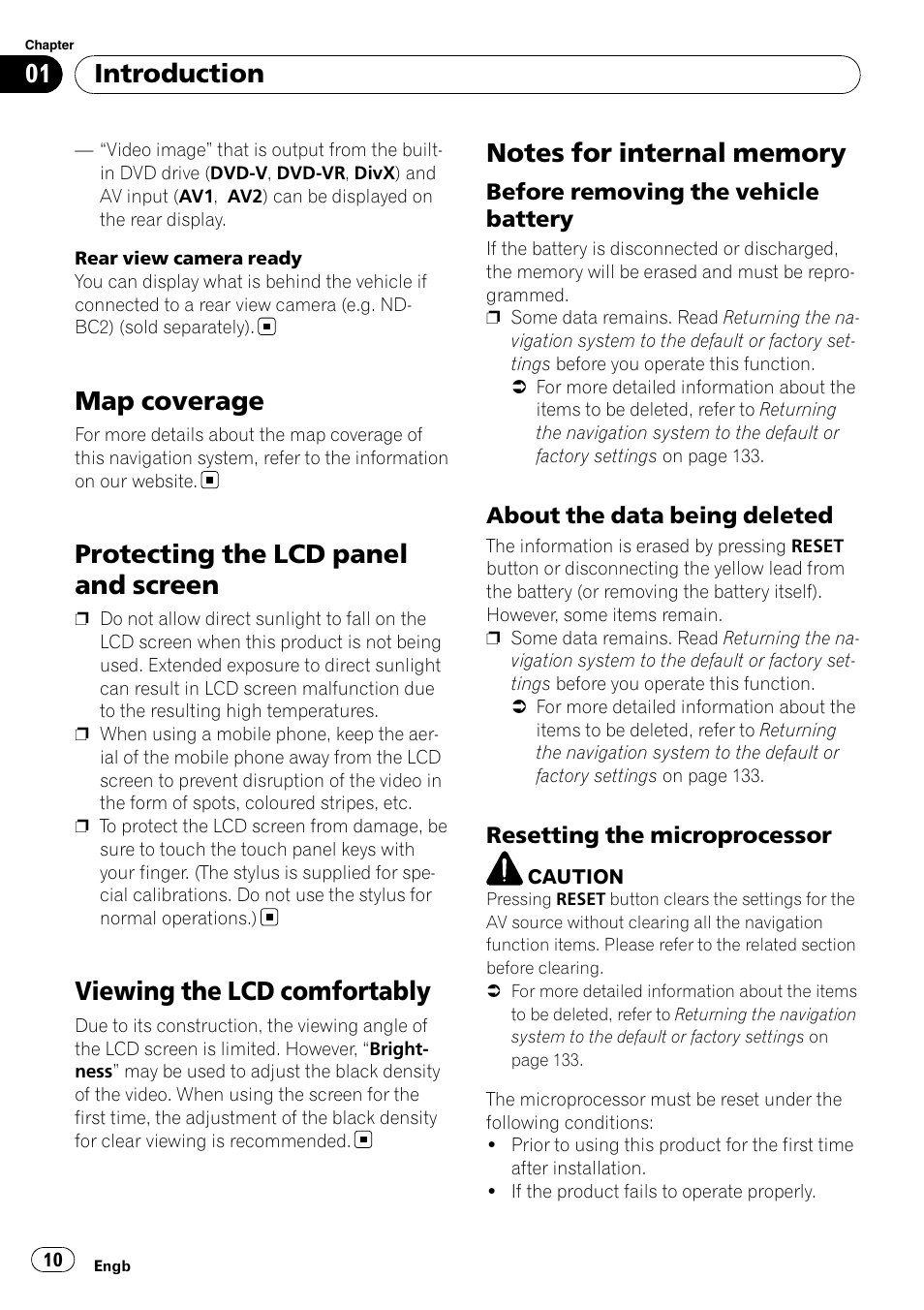 Map coverage, Protecting the lcd panel and screen, Viewing the lcd comfortably | Notes for internal memory, Before removing the vehicle, Battery, About the data being deleted 10, Resetting the microprocessor 10, Introduction | Pioneer AVIC F900BT User Manual | Page 10 / 168