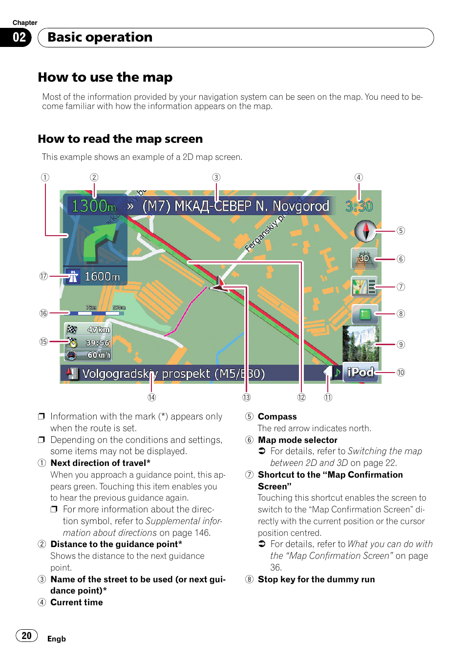 How to use the map, How to read the map screen 20, Basic operation | How to read the map screen | Pioneer AVIC F900BT User Manual | Page 20 / 168