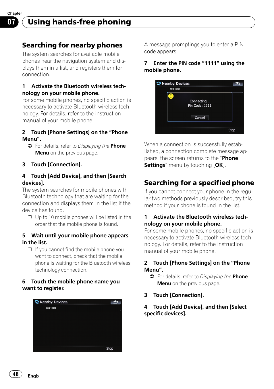 Searching for nearby phones 48, Searching for a specified phone 48, Using hands-free phoning | Searching for nearby phones, Searching for a specified phone | Pioneer AVIC F900BT User Manual | Page 48 / 168