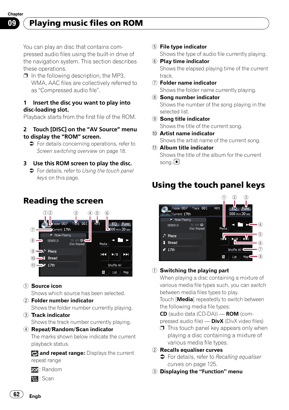 Playing music files on rom reading the screen, Using the touch panel keys, Switching the play | Reading the screen, Playing music files on rom | Pioneer AVIC F900BT User Manual | Page 62 / 168