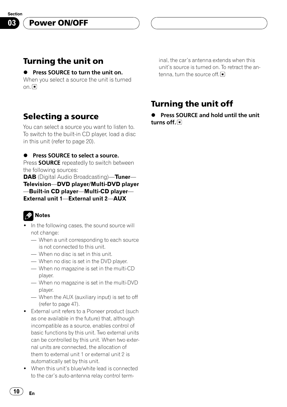 Turningthe unit on, Selectinga source, Turningthe unit off | Power on/off | Pioneer DEH-P7600MP User Manual | Page 10 / 132