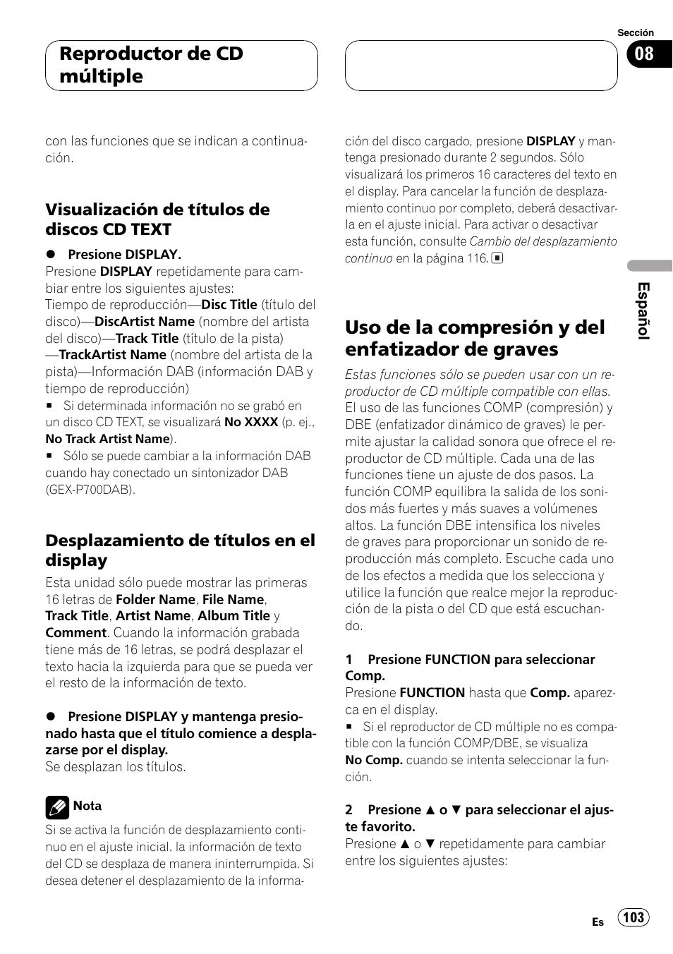 Visualización de títulos de discos cd, Text 103, Desplazamiento de títulos en el | Display 103, Uso de la compresión y del enfatizador de, Graves 103, Uso de la compresión y del enfatizador de graves, Reproductor de cd múltiple | Pioneer DEH-P7600MP User Manual | Page 103 / 132