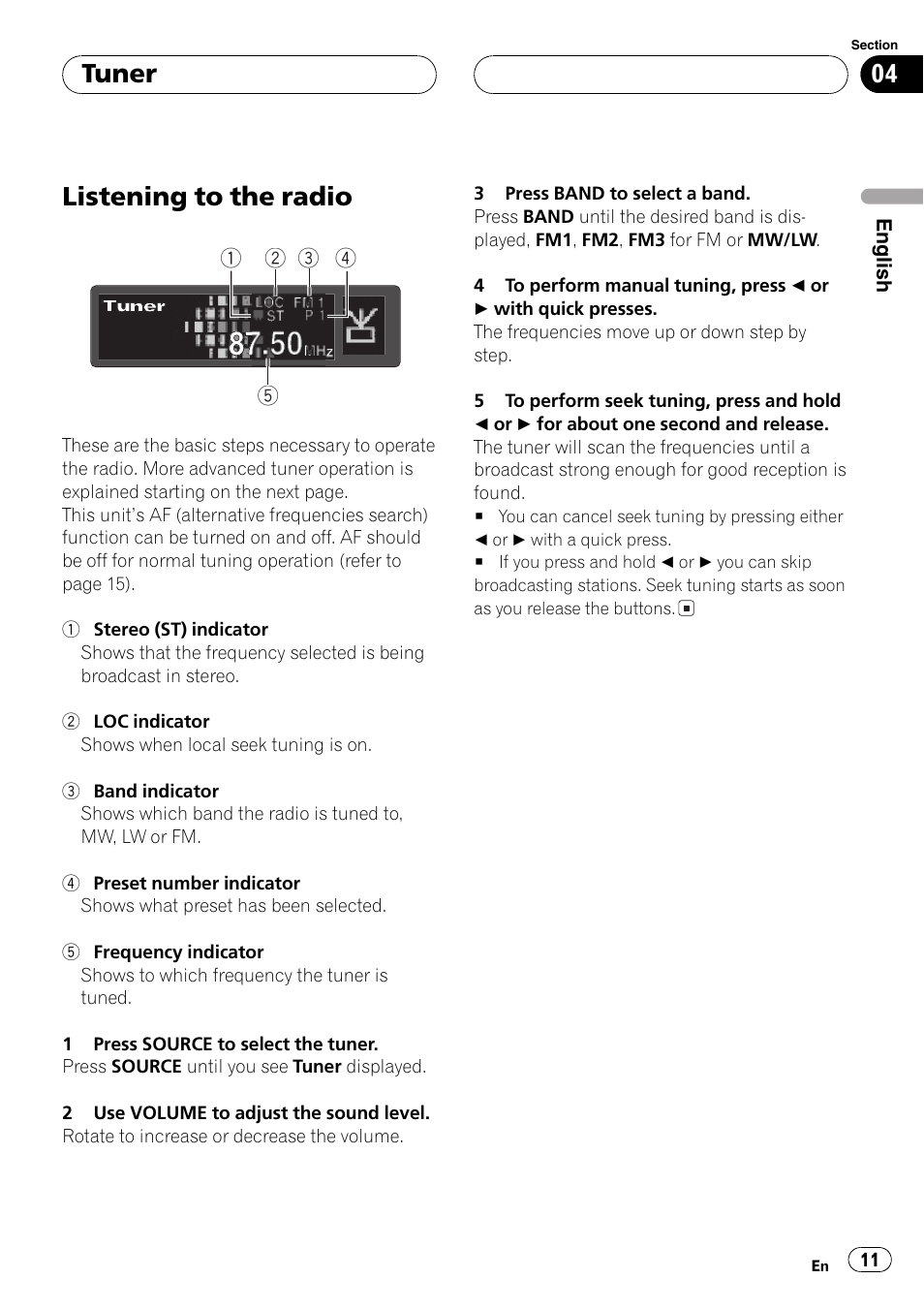Tuner listening to the radio 11, Listeningto the radio, Tuner | Pioneer DEH-P7600MP User Manual | Page 11 / 132