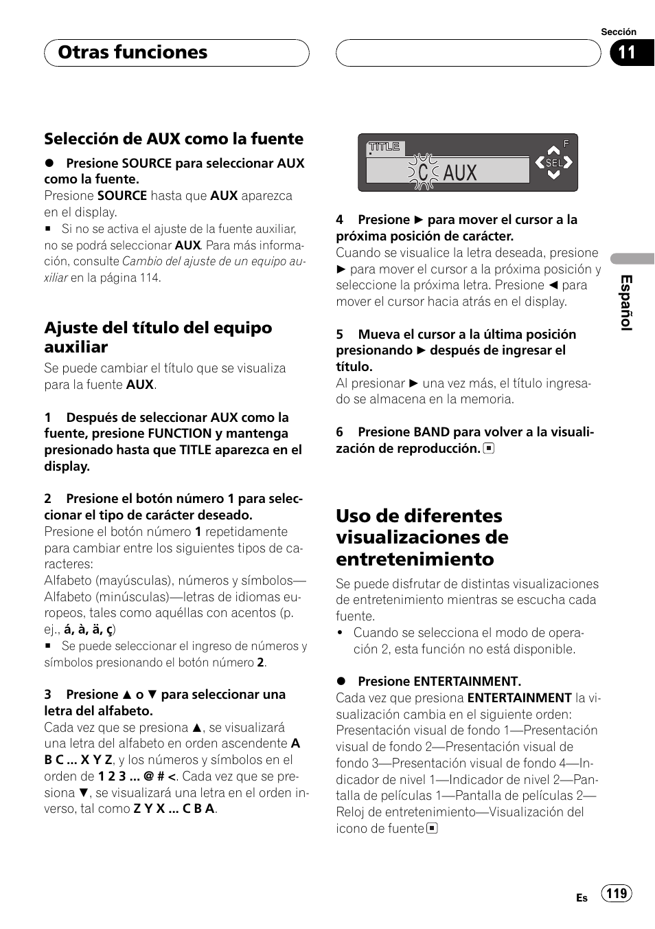 Selección de aux como la, Fuente 119, Ajuste del título del equipo | Auxiliar 119, Uso de diferentes visualizaciones de, Entretenimiento 119, Otras funciones | Pioneer DEH-P7600MP User Manual | Page 119 / 132